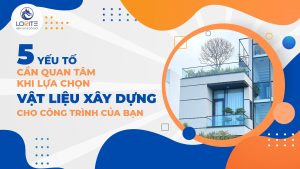 lựa chọn vật liệu xây dựng
